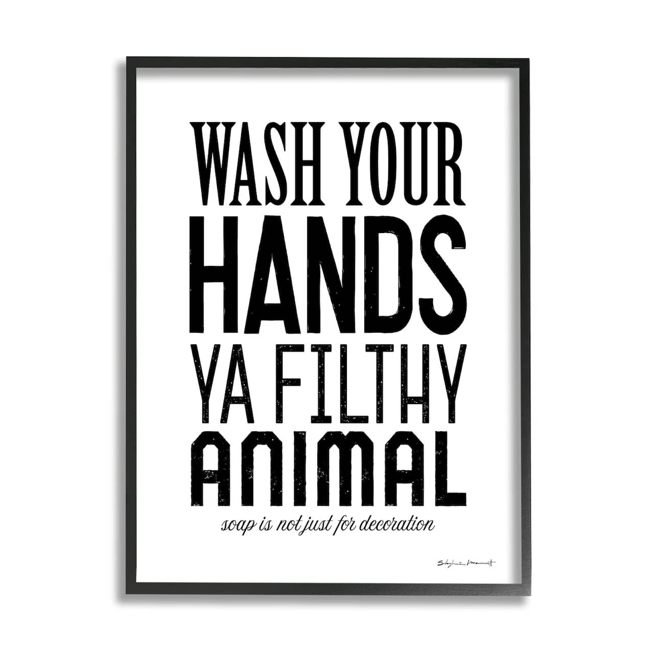 Stupell Industries Wash Your Hands Ya Filthy Animal Funny Bathroom Framed Wall Art